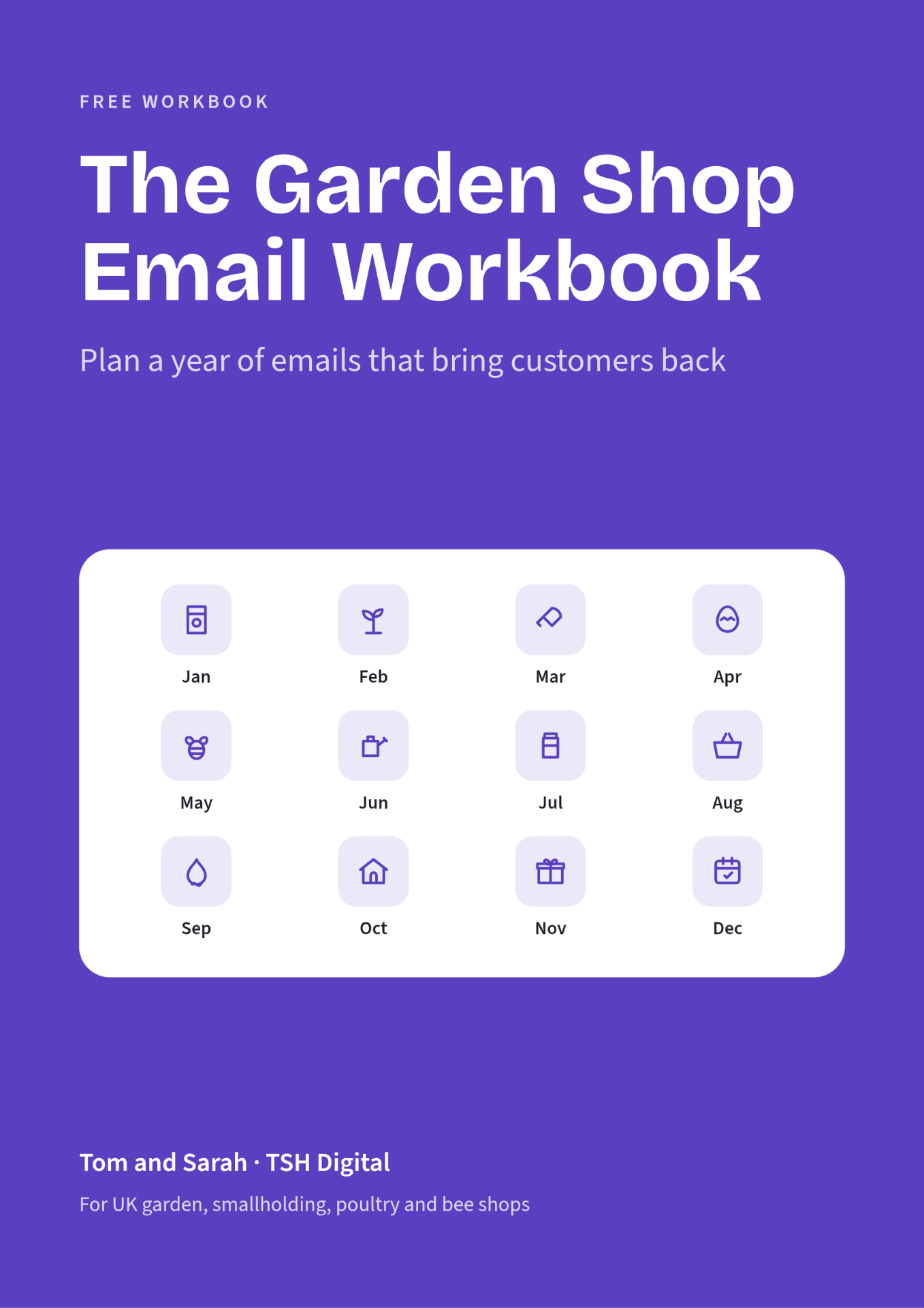 Cover of The Garden Shop Email Workbook, showing the twelve months of the customer year